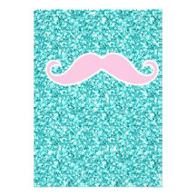 GIRLY PINK MUSTACHE ON TEAL GLITTER EFFECT INVITE