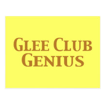 Glee Club Genius Gifts Postcards