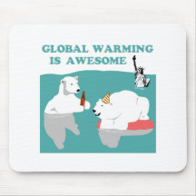 Global Warming Awesome Mousepad