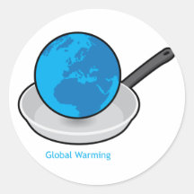 Global Warming Earth in a Pan Stickers