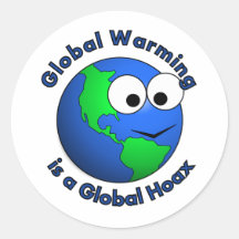 Global Warming is a Global Hoax Round Stickers
