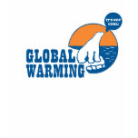 GLOBAL WARMING NOT COOL T-SHIRT
