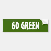 Go Green  Bumper Sticker - Customisable