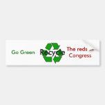 Go Green - Recycle the Reds in Congress Bumper Stickers