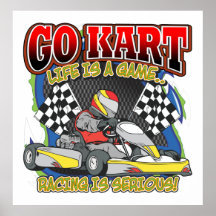 Go Kart Life Posters