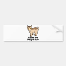 Goats are People too Bumper Sticker