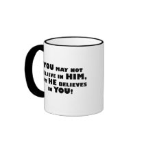 God believes in atheists mugs