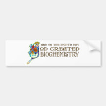 God Created Biochemistry Bumper Sticker