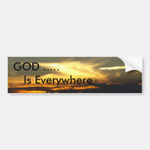 GOD Is Everywhere Bumper Stickers