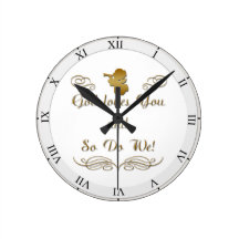 God Loves You, and so do we! Wallclocks