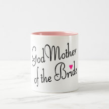 God Mother Of The Bride Coffee Mug