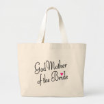 God Mother Of The Bride Tote Bag