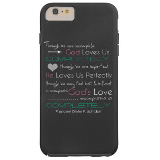 God's Love Quote Phone & Tablet Case Tough iPhone 6 Plus Case God's Love Quote Phone & Tablet Case Tough iPhone 6 Plus Case