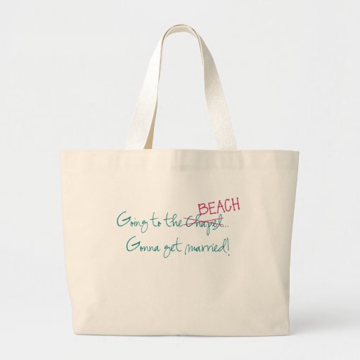 Going to the Chapel/Beach Tote Bag