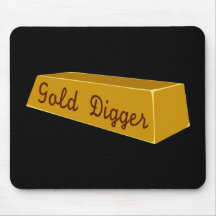 Gold Digger Mouse Pad