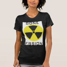 Gone Fission T Shirt