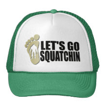 Gone Squatchin: Bobo will never find Bigfoot Hats