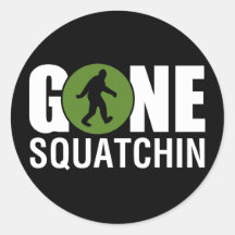 Gone Squatchin Sticker