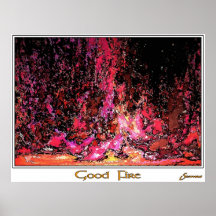Good Fire Print