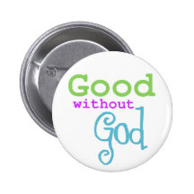 Good without God Button