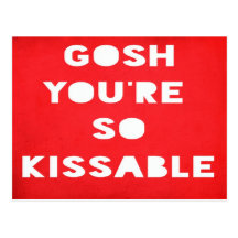 Gosh,Kissable Postcard