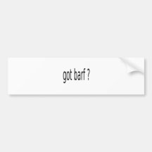 GOT BARF BUMPER STICKERS