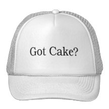 Got Cake Trucker Hats