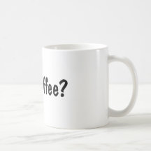 Got Coffee? Coffee Mug