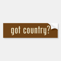 got country? bumper sticker