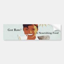 Got Raw Bumpersticker Bumper Sticker