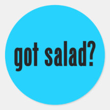 got salad? round sticker