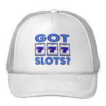 GOT SLOTS ? TRUCKER HAT