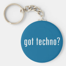 got techno? key chains