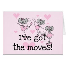 Got The Moves Ballet T-shirts and Gifts Cards
