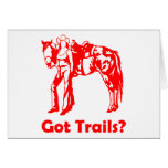 GOT TRAILS CARDS