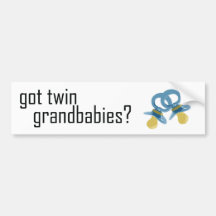 Got Twin Grandbabies? Bumper Stickers