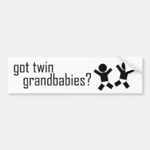 Got Twin Grandbabies? Bumper Stickers