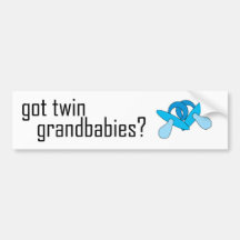 Got Twin Grandbabies? Bumper Stickers