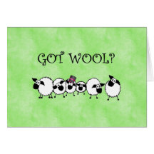 GOT WOOL? Card