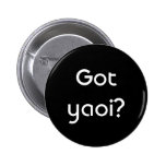 Got yaoi? button