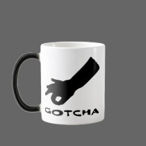 Gotcha mugs