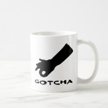 Gotcha mugs