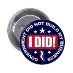 Government did not build my Business. Pin
