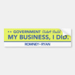 Government Didn't Build My Business, I DID. Yellow Bumper Sticker