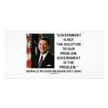 Government Not Solution To Problem Is The Problem Customised Photo Card