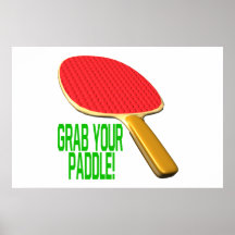 Grab Your Paddle Posters