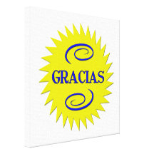 Gracias Stretched Canvas Print