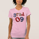 Grad 09 tshirt