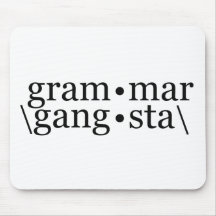 Grammar Gangsta Mousepad