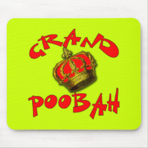 Grand Poobah with Crown Products Mousepads